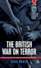 Image for The British war on terror  : terrorism and counterterrorism on the home front since 9-11