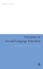 Image for Literature in second language education  : enhancing the role of texts in learning