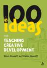 Image for 100 ideas for teaching creative development