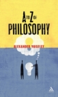 Image for A to Z of Philosophy