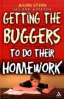 Image for Getting the Buggers to Do Their Homework