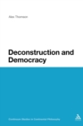 Image for Deconstruction and democracy