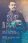 Image for In the Shadow of Powers: Dantes Bellegarde in Haitian Social Thought