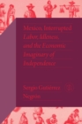 Image for Mexico, Interrupted