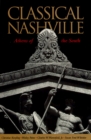 Image for Classical Nashville : Athens of the South