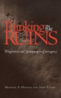 Image for Thinking in the Ruins : Wittgenstein and Santayana on Contingency