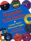 Image for Heartaches by the number  : country music&#39;s 500 greatest singles