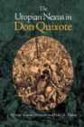 Image for The Utopian Nexus in Don Quixote