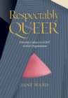 Image for Respectably Queer