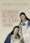Image for Lesbians in early modern Spain