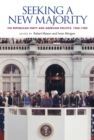 Image for Seeking a new majority  : the Republican Party and U.S. politics, 1960-1980
