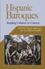 Image for Hispanic Baroques: Reading Cultures in Context