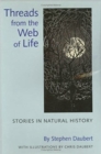 Image for Threads from the Web of Life: Stories in Natural History