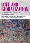 Image for Love and Globalization: Transformations of Intimacy in the Contemporary World