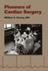 Image for Pioneers of Cardiac Surgery