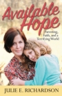 Image for Available hope: parenting, faith, and a terrifying world