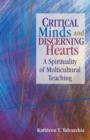 Image for Critical Minds and Discerning Hearts