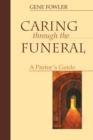 Image for Caring Through the Funeral