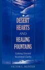 Image for Desert Hearts and Healing Fountains