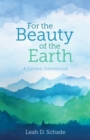 Image for For the Beauty of the Earth: A Lenten Devotional
