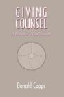 Image for Giving Counsel: A Minister&#39;s Guidebook