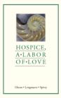 Image for Hospice, a Labor of Love