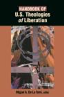 Image for Handbook of U.s. Theologies of Liberation.