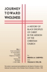 Image for Journey toward Wholeness: A History of Black Disciples of Christ in the Mission of the Christian Church