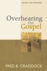 Image for Overhearing the Gospel