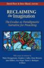Image for Reclaiming the imagination: the Exodus as paradigmatic narrative for preaching