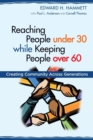 Image for Reaching People under 30 while Keeping People over 60
