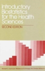Image for Introduction to Biostatistics for Health Science