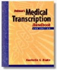 Image for Delmar&#39;s Medical Transcription Handbook