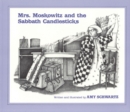 Image for Mrs. Moskowitz and the Sabbath Candlesticks