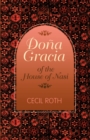 Image for Dona Gracia of the House of Nasi