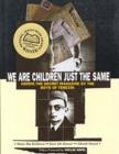Image for We Are Children Just the Same