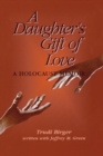 Image for A Daughter&#39;s Gift of Love