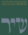 Image for Song of Songs  : the traditional Hebrew text with the new JPS translation