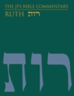 Image for Ruth  : the traditional Hebrew text with the new JPS translation