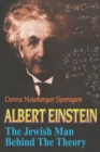 Image for Albert Einstein  : the Jewish man behind the theory