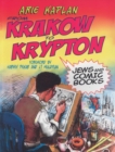 Image for From Krakow to Krypton  : Jews and comic books