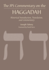 Image for The JPS commentary on the Haggadah  : historical introduction, translation, and commentary