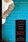 Image for Jewish choices, Jewish voices: Body