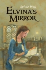Image for Elvina&#39;s Mirror