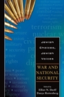Image for Jewish choices, Jewish voices: War and national security