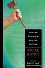 Image for Jewish choices, Jewish voices: Social justice