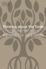 Image for Thinking about the Torah  : a philosopher reads the Bible