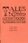 Image for Tales from a Human Warehouse