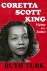 Image for Coretta Scott King : Fighter for Justice
