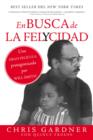 Image for En busca de la felycidad (Pursuit of Happyness - Spanish Edition)